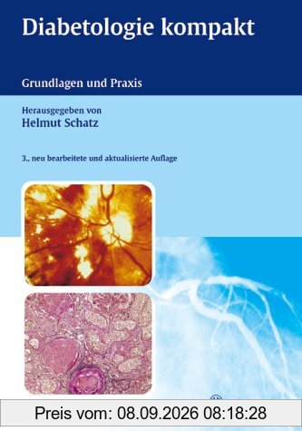 Diabetologie kompakt. Grundlagen und Praxis