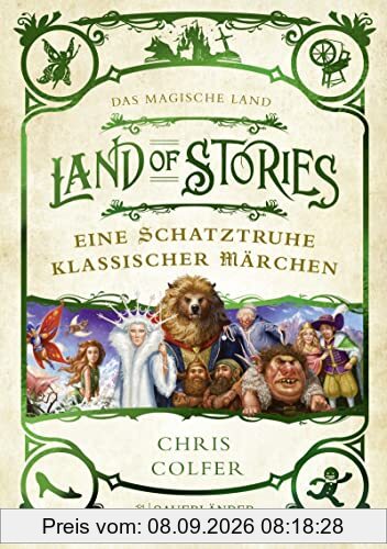 Land of Stories: Das magische Land – Eine Schatztruhe klassischer Märchen