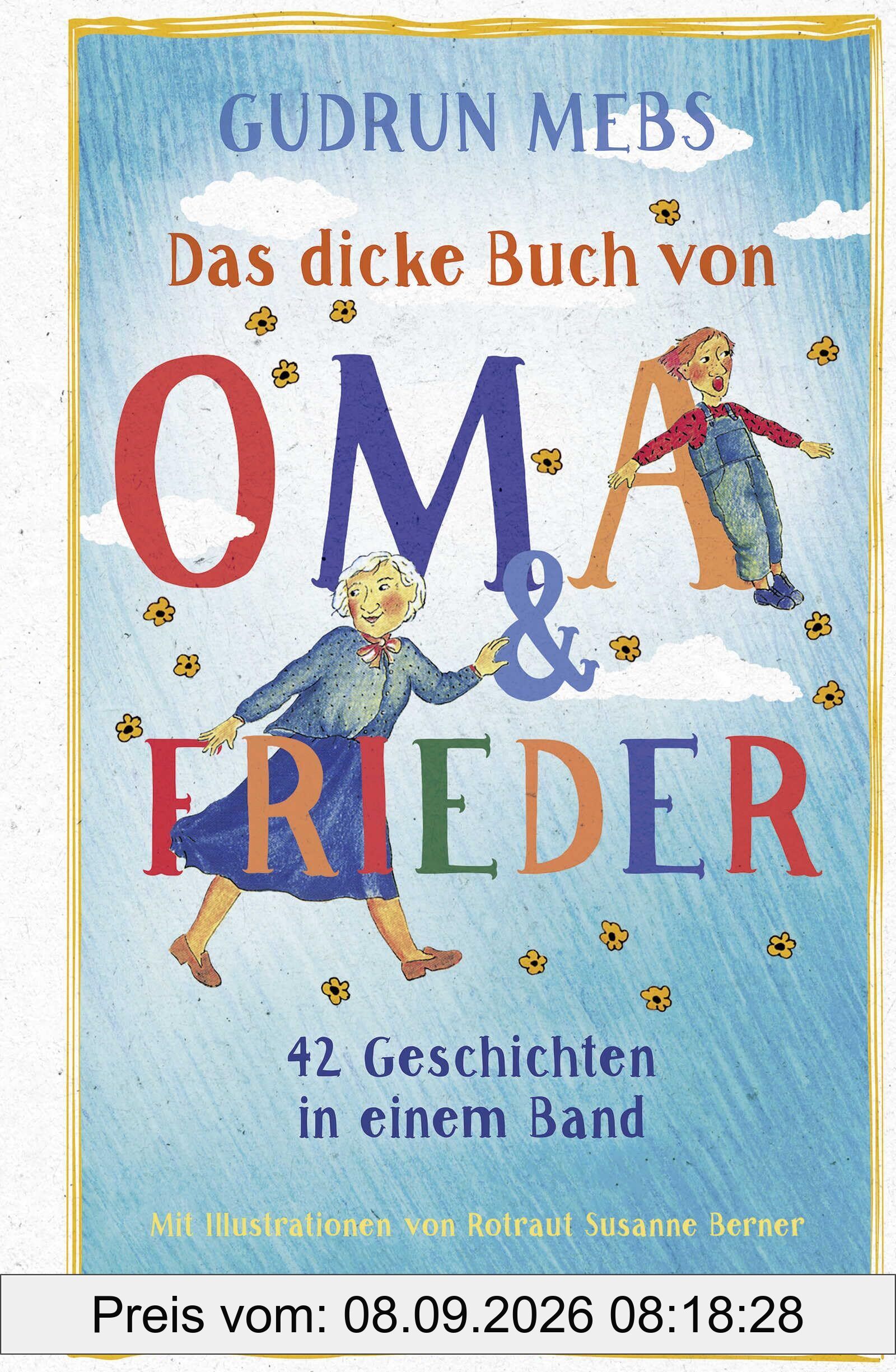 Das dicke Buch von Oma und Frieder