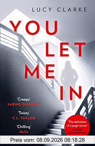 You Let Me In: The Most Gripping, Unputdownable Page-Turner of 2019