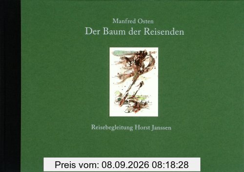 Der Baum der Reisenden. Reisebegleitung Horst Janssen
