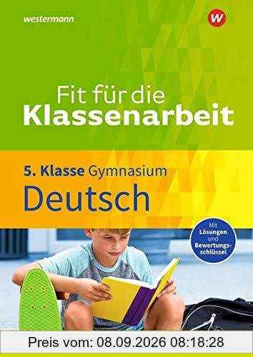 Fit für die Klassenarbeit - Gymnasium: Deutsch 5