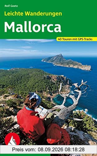Leichte Wanderungen Mallorca: 40 Touren mit GPS-Tracks (Rother Wanderbuch)