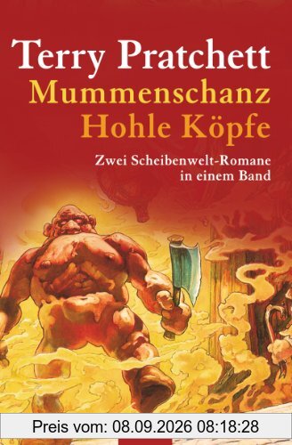 Mummenschanz / Hohle Köpfe: Zwei Scheibenwelt-Romane in einem Band