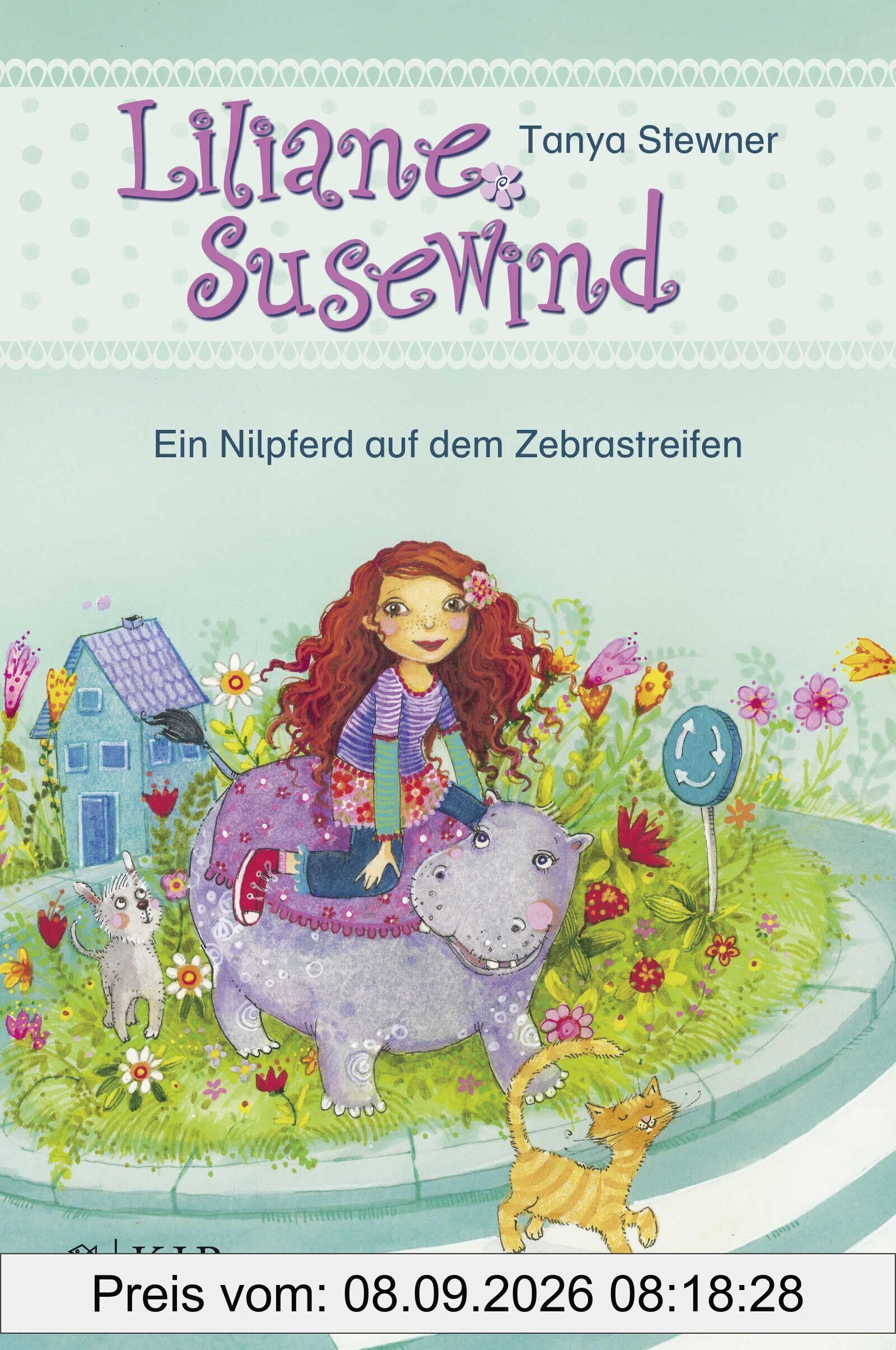 Liliane Susewind - Ein Nilpferd auf dem Zebrastreifen