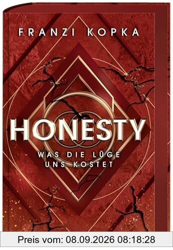 Honesty. Was die Lüge uns kostet: Fortsetzung der packenden Dystopie von Franzi Kopka. Mit Farbschnitt in limitierter Auflage