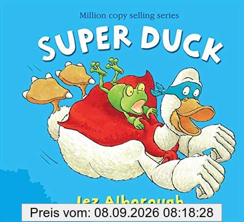 Alborough, J: Super Duck (Duck in the Truck)