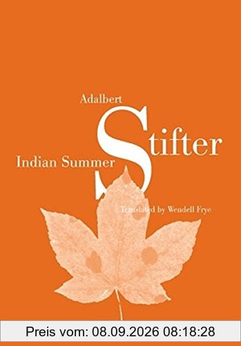 Indian Summer: Translated by Wendell Frye- Fourth Printing