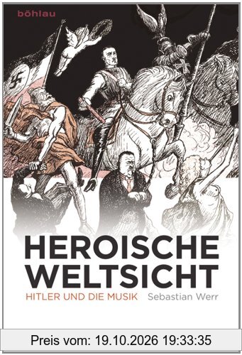 Heroische Weltsicht