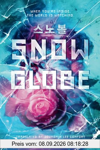 Snowglobe (The Snowglobe Duology, Band 1)