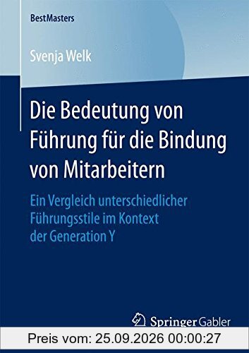 Die Bedeutung von Führung für die Bindung von Mitarbeitern (BestMasters)