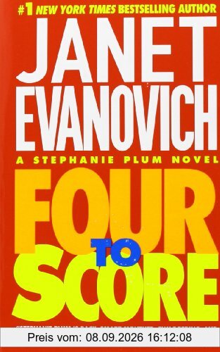 Four to Score: A Stephanie Plum Novel (Stephanie Plum Novels)