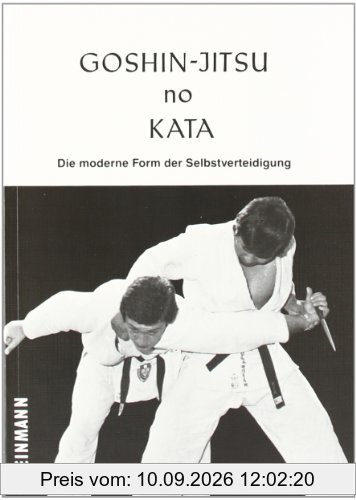 Goshin-jitsu no Kata: Die moderne Form der Selbstverteidigung