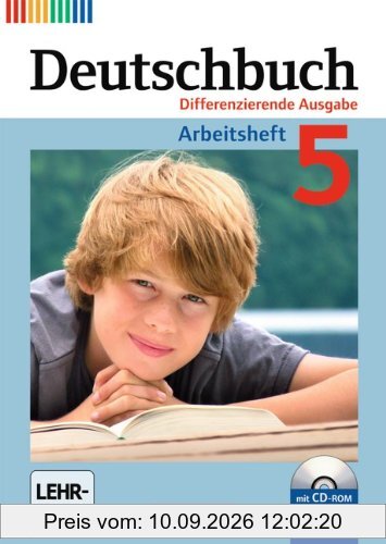 Deutschbuch - Differenzierende Ausgabe: 5. Schuljahr - Arbeitsheft mit Lösungen und Übungs-CD-ROM