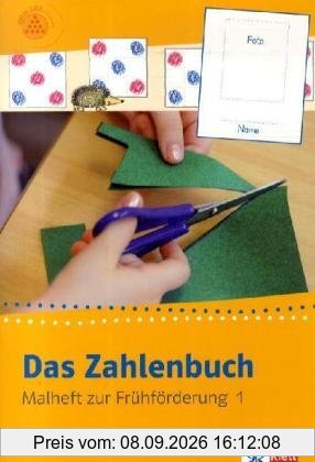 Das Zahlenbuch. Frühförderung. Malheft 1