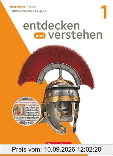 Entdecken und verstehen - Geschichtsbuch - Differenzierende Ausgabe Hessen 2023 - Band 1: Schulbuch