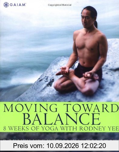 Moving Toward Balance: 8 Weeks of Yoga with Rodney Yee
