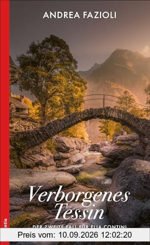 Verborgenes Tessin: Der zweite Fall für Elia Contini (Ein Fall für Elia Contini)