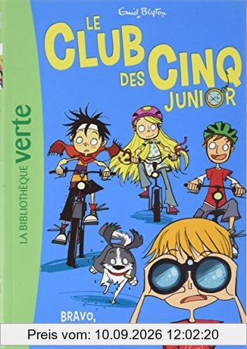 Le club des Cinq junior. Vol. 5. Bravo, le club des Cinq !