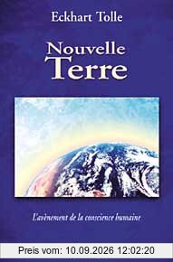 Nouvelle Terre : L'avènement de la conscience humaine