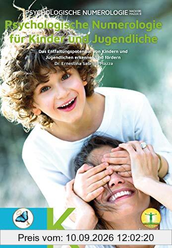Psychologische Numerologie für Kinder und Jugendliche