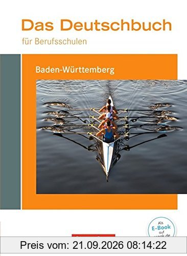 Das Deutschbuch für Berufsschulen - Baden-Württemberg / Schülerbuch