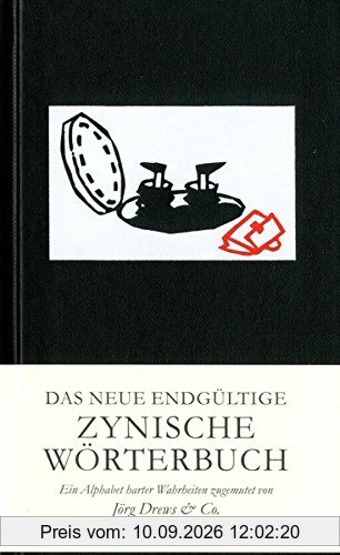 Das endgültige Zynische Wörterbuch (Gerd Haffmans bei Zweitausendeins)