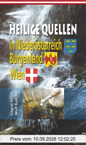 Heilige Quellen in Niederösterreich, Burgenland, Wien