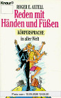 Reden mit Händen und Füßen. Körpersprache in aller Welt.