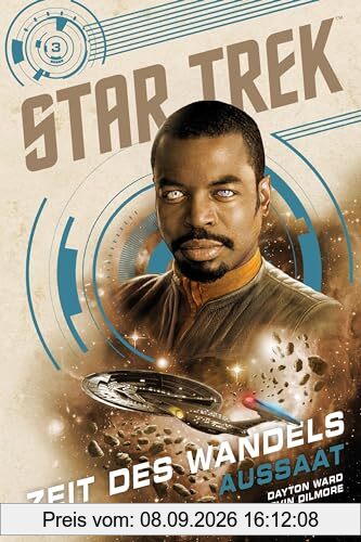 Star Trek – Zeit des Wandels 3: Aussaat