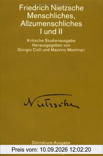 Menschliches, Allzumenschliches I/ II. ( Werke in Einzelbänden, 2).