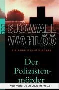 Der Polizistenmörder: Ein Kommissar-Beck-Roman