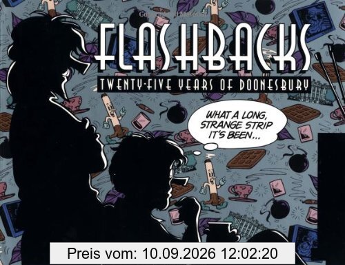 Flashbacks:: Twenty-Five Years of Doonesbury: 25 Years of Doonesbury (Doonesbury Book)