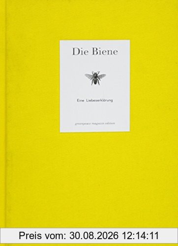 Die Biene - Eine Liebeserklärung
