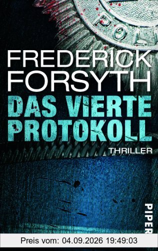 Das vierte Protokoll: Thriller