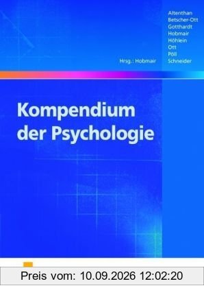 Kompendium der Psychologie (Kompendien der Pädagogik und Psychologie, Band 2)
