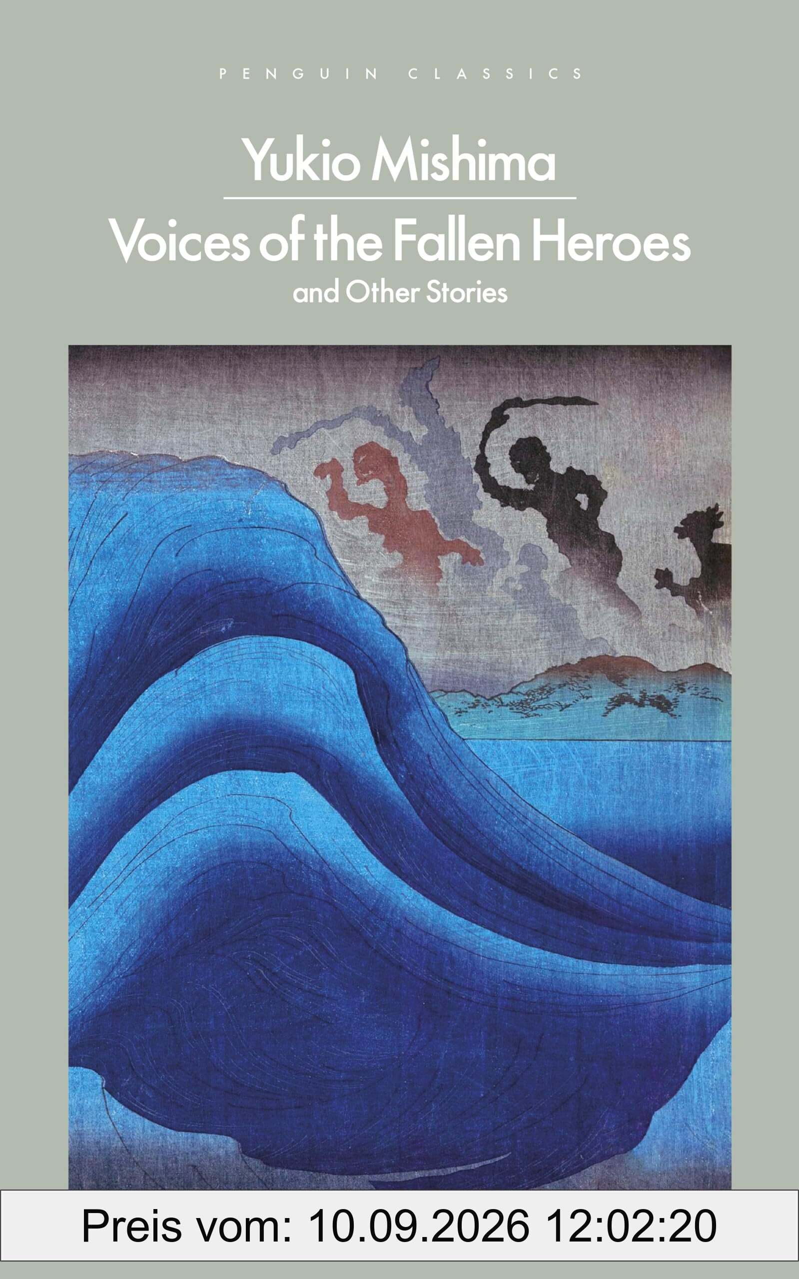 Voices of the Fallen Heroes: And Other Stories (Penguin Modern Classics)