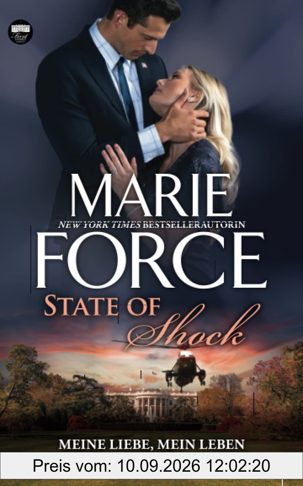 State of Shock – Meine Liebe, mein Leben (First Family, Band 4)