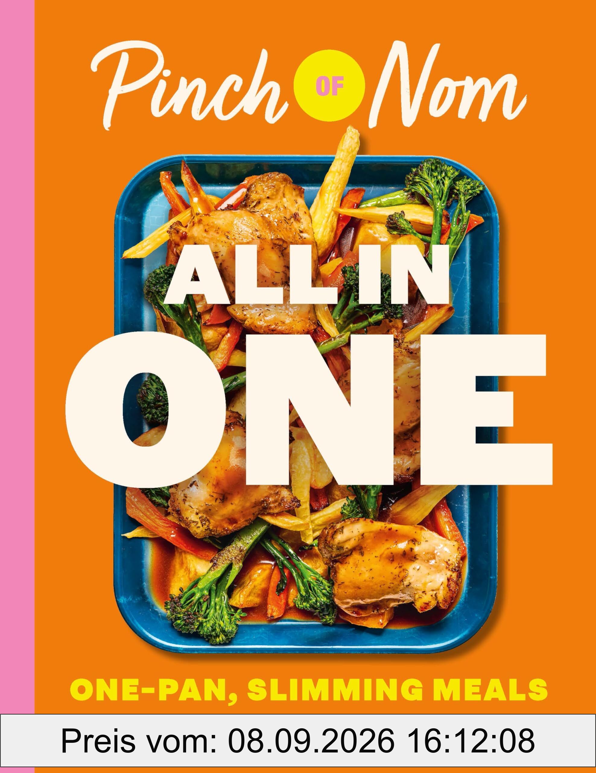 Pinch of Nom ALL IN ONE: Brand-new, One-pan Slimming Meals