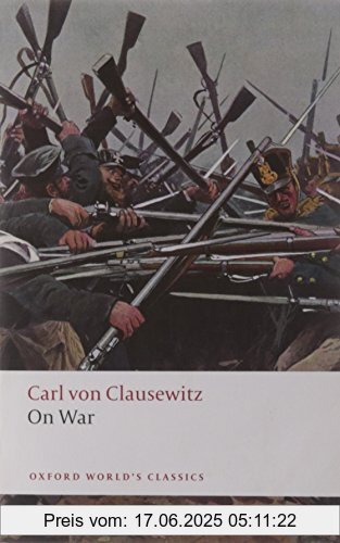 Binding : Taschenbuch, Edition : Abridged Ed. /, Label : Oxford World's Classics, Publisher : Oxford World's Classics, NumberOfItems : 1, PackageQuantity : 1, medium : Taschenbuch, numberOfPages : 336, publicationDate : 2008-04-17, authors : Carl Clausewitz, languages : english, ISBN : 0199540020