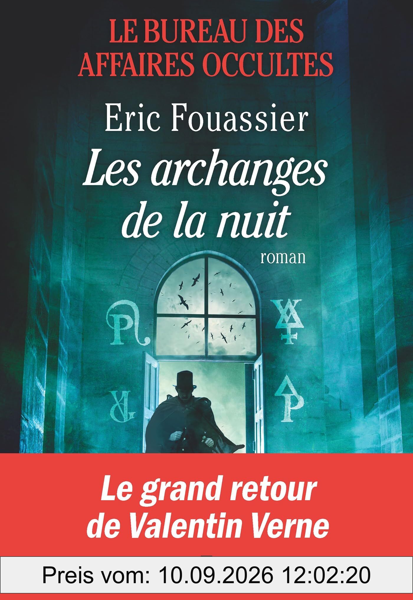 Le bureau des affaires occultes. Vol. 5. Les archanges de la nuit
