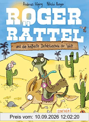 Penguin JUNIOR – Einfach selbst lesen: Roger Rättel und die heißeste Detektivschule der Welt: Einfach selbst lesen ab 7 Jahren