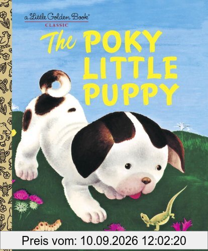 The Poky Little Puppy (A Little Golden Book Classic)