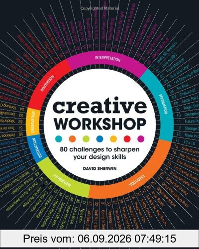 Creative Workshop: 80 Challenges to Sharpen Your Design Skills