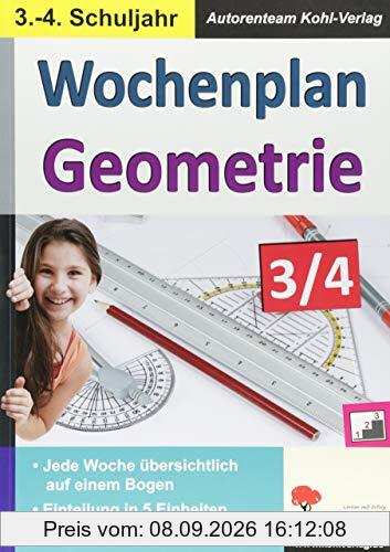 Wochenplan Geometrie / Klasse 3-4: Kopiervorlagen in drei Niveaustufen für das 3.-4. Schuljahr