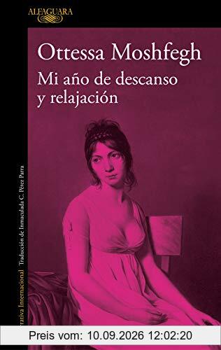 Mi año de descanso y relajación / My Year of Rest and Relaxation (Literaturas)
