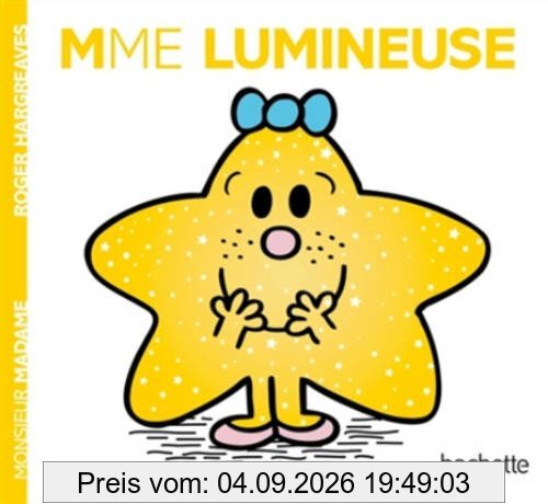 Madame Lumineuse