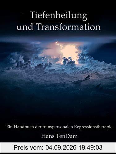 Tiefenheilung und Transformation