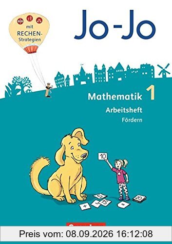 Jo-Jo Mathematik - Allgemeine Ausgabe 2018: 1. Schuljahr - Arbeitsheft Fördern