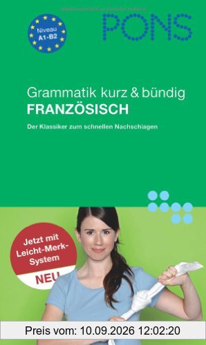 PONS Grammatik kurz & bündig Französisch: Mit Leicht-Merk-System